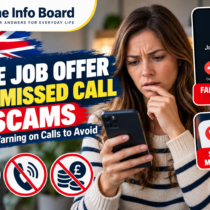 Fake Job Offer and Missed Call Scams: New UK Warning on Calls to Avoid